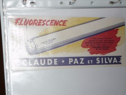 BUVARD Publicitaire  Lampes Tubes Claude Paz Et Silva - Elektriciteit En Gas