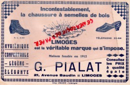 87 - LIMOGES - BUVARD - G. PIALAT -21 AVENUE BAUDIN- CHAUSSURE A SEMELLES DE BOIS- HELLER-IMPRIMERIE JEUDY - C