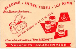 Buvard : Blédine, Diase, Lait Alma, Produits Jacquemaire. Aliments Pour Bébés. - Produits Laitiers