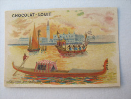 CHROMO CHOCOLAT LOUIT GONDOLES ANCIENNES ET MODERNES VENISE - Louit