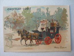 CHROMO CHOCOLAT LOUIT MAIL COACH BERLINE CHEVAUX - Louit