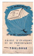 Calendrier Caisse D'épargne De Toulouse 1952 - Small : 1941-60