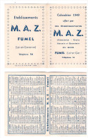 Calendrier MAZ (fumel) 1949 (PPP1162) - Small : 1941-60