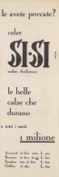 # CALZE SI-SI 1950s Advert Pubblicità Publicitè Reklame Stockings Bas Medias Strumpfe - Kousen