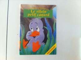 LE VILAIN PETIT CANARD Contes Classiques Avec Autocollants Bien Placés - Contes