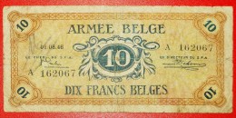 * OCCUPATION OF GERMANY: BELGIUM  10 FRANCS 1946 RARE! LOW START NO RESERVE! - 10 Francos