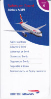 British Airways / Airbus A 319 / Consignes De Sécurité / Safety Card / Issue 4 - Scheda Di Sicurezza