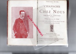 THEODORE BOTREL - CHANSONS DE CHEZ NOUS- AQUARELLES HORS TEXTE EUGENE VINCENT- 1878- GEORGES ONDET PARIS - Auteurs Français