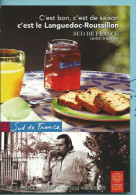 Sud De France, Le Languedoc Roussillon , Cake, Jus D'orange, Pot De Confiture, Cpm Publicitaire Cart'com Eco - Languedoc-Roussillon