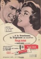 # DENTIFRICIO  SQUIBB 1950s Advert Pubblicità Publicitè Reklame Toothpaste Zahnpaste Oral Dental Healthcare - Medizinische Und Zahnmedizinische Geräte