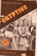 Egyptius Par 	Maurice Limat - Mon Roman Policier N°178 - Ferenczi