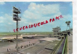 93 - LE BOURGET - AEROPORT DE PARIS - LES TERRASSES ET LA TOUR DE CONTROLE - Le Bourget