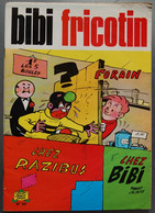 BD BIBI FRICOTIN - 69 - Bibi Fricotin Forain - Rééd. 1975 - Bibi Fricotin