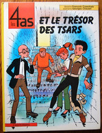 BD LES 4 AS - 21 - Les 4 As Et Le Trésor Des Tsars - EO 1983 - 4 As, Les