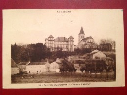 63 Puy De Dome Environs D'AIGUEPERSE Chateau D'AUBIAT + Cad Aubiat - Aigueperse