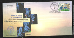 INDIA, 2015, SPECIAL COVER,  BOSCON, Bangalore Orthopaedic Society,  D R College Cancelled Bangalore - Cartas & Documentos