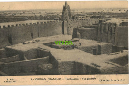Carte Postale Ancienne De SOUDAN – TOMBOUCTOU – VUE GENERALE - Mali