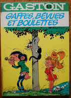 BD GASTON - 11 - Gaffes, Bévues Et Boulettes - EO 1973 - Gaston