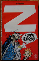 BD SPIROU - 15 - Z Comme Zorglub - Livre De Poche 1988 - Spirou Et Fantasio