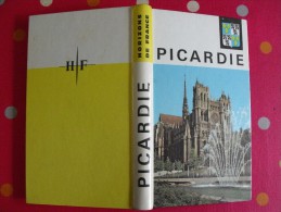 Picardie. Horizons De France. Nouvelles Provinciales. 1963. Nombreuses Photos. Histoire Art Géographie Humaine - Picardie - Nord-Pas-de-Calais