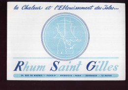 B101 - BUVARD - RHUM SAINT GILLES -  La Chaleur Et L'éblouissement Des Isles... - Liqueur & Bière