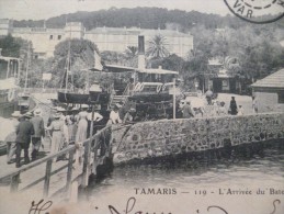 CPA Var Tamaris L'arrivée Du Bateau - Tamaris