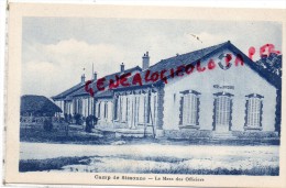 02 - CAMP DE SISSONNE - LE MESS DES OFFICIERS   1928 - Sissonne