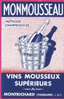 B177 - BUVARD - MONMOUSSEAU - Vins Mousseux Supérieurs - MONTRICHARD - Liqueur & Bière