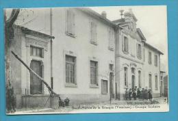 CPA Groupe Scolaire SAINT-MARTIN DE LA BRASQUE 84 - Sonstige & Ohne Zuordnung