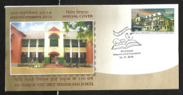 INDIA, 2014, SPECIAL COVER,  Ananthapuripex, 150 Years Of Fort Girls Mission High School, Thiruvananthapuram Cancelled - Covers & Documents