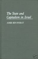 The State And Capitalism In Israel By Ben-Porat, Amir ISBN 9780313281495 - Culture