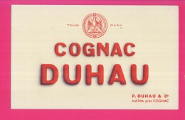 B112 - BUVARD -    COGNAC DUHAU - P. DUHAU & C°  MATHA Près COGNAC - Liqueur & Bière