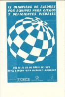 ECHECS CHESS  IX OLIMPIADA DE AJEDREZ POR EQUIPOS PARA GIEGOS  Y DEFICIENTES VISUALES  MALLORCA ESPAGNE  1992 CACHET - Chess