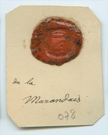 CACHET HISTORIQUE EN CIRE  - Sigillographie - SCEAUX - 078 De La Marandais - Seals