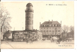 BRIVE  Le Chateau D´eau - Torres De Agua