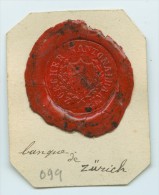 CACHET HISTORIQUE EN CIRE  - Sigillographie - SCEAUX - 099 Banque De Zürich - Timbri