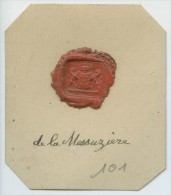 CACHET HISTORIQUE EN CIRE  - Sigillographie - SCEAUX - 101 De La Messuzière - Seals