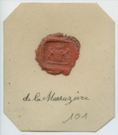 CACHET HISTORIQUE EN CIRE  - Sigillographie - SCEAUX - 101 De La Messuzière - Stempel & Siegel