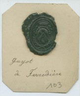 CACHET HISTORIQUE EN CIRE  - Sigillographie - SCEAUX - 103 Guyot De Ferrodière - Timbri