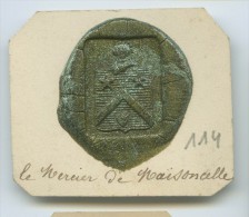 CACHET HISTORIQUE EN CIRE  - Sigillographie - SCEAUX - 114 Le Mercier De Maisoncelle - Seals