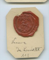 CACHET HISTORIQUE EN CIRE  - Sigillographie - SCEAUX - 118 Veneur De Louis XV - Sellos