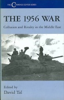 The 1956 War: Collusion And Rivalry In The Middle East By Tal, David ISBN 9780714648408 - Midden-Oosten