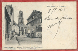 Delcampe - 67 - SCHLETTSTADT - SELESTAT - Münster St. Georges Mit Plaudergasse - Editeur Schmitt Schirmeck - Selestat