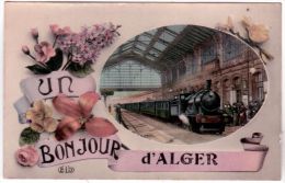Un Bonjour D'ALGER - GARE Avec Train  -ed. E L D  - Colorisée - Algiers