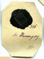 CACHET HISTORIQUE EN CIRE  - Sigillographie - SCEAUX - 184 De Minangoy - Cachets