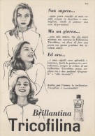 # BRILLANTINA TRICOFILINA, ITALY 1950s Advert Pubblicità Publicitè Reklame Hair Fixer Fixateur Cheveux Fijador Haar - Unclassified