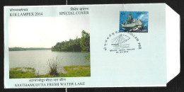 INDIA, 2014, SPECIAL COVER, Kollampex, Sasthamcotta Fresh Water Lake, Kollam  Cancelled - Lettres & Documents