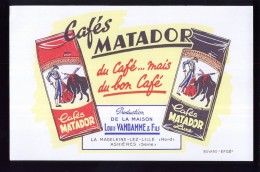 B265 - BUVARD - CAFES MATADOR Du Café Mais Du Bon Café - Louis VANDAMME & Fils 2, Rue Kleber - LA MADELEINE - NORD - Café & Thé