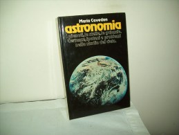 Astronomia (Club Degli Editori 1980) Di Mario Cavedon - Geschichte, Philosophie, Geographie