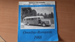 Vieux Papiers- Calendrier - Omnibus Romantik 1988 - Oldtimer Ersatzteile - Bus - Big : 1981-90